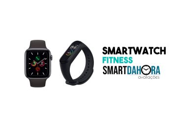 smartwatch e pulseira fitness